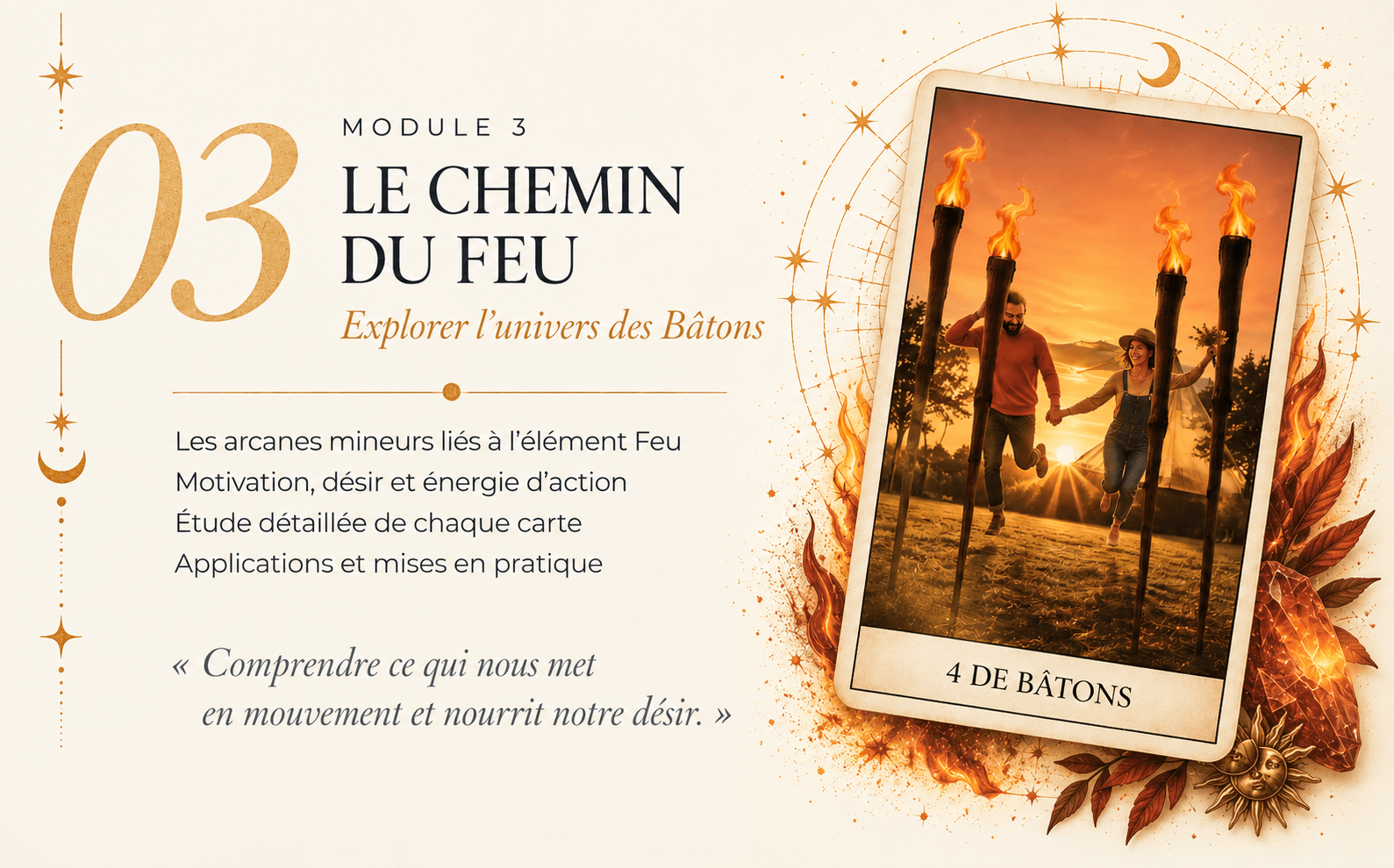Module 3 - Le chemin du feu