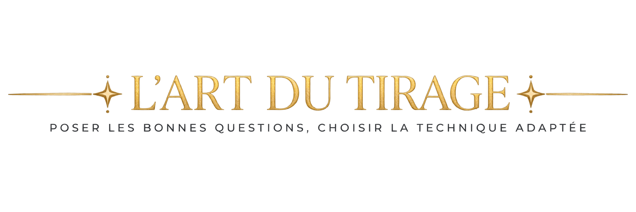 L'art du tirage